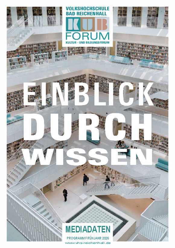Copyright: KUB-Forum/vhs Bad Reichenhall PDF-Datei mit Mediadaten
